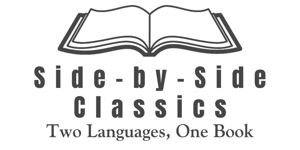 Side-by-Side Classics-Two Languages, One Book