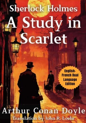 A Study in Scarlet in French - side by side bilingual books translation