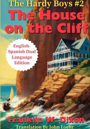 The House on the Cliff - side by side bilingual books translation