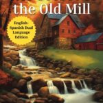 The Secret of the Old Mill - side by side bilingual books translation