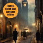 The Adventures of Sherlock Holmes: English - Italian Dual Language Edition