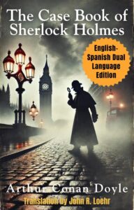 The Case Book of Sherlock Holmes - Spanish - eBook