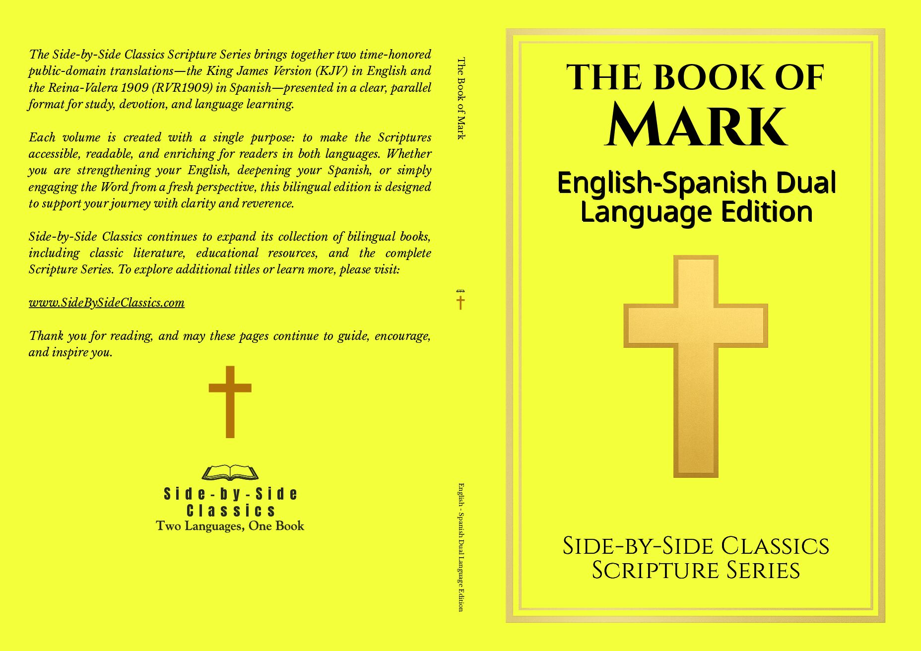 The Book of Mark: English – Spanish Dual Language Edition