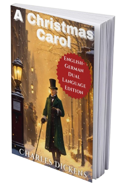 A Christmas Carol: English – German Dual Language Edition
