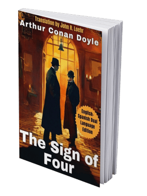The Sign of Four: English – Spanish Dual Language Edition
